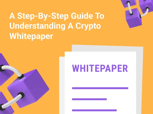 a-step-by-step-guide-to-understanding-a-crypto-whitepaper